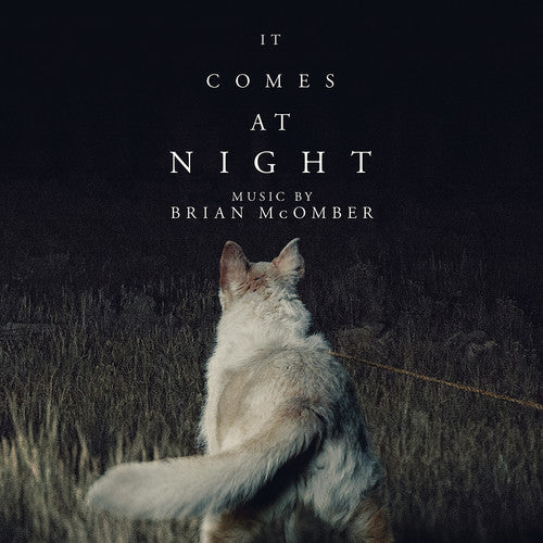 Brian McOmber - It Comes at Night (Original Soundtrack)