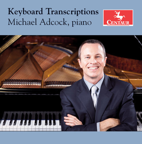 Bizet/ Gershwin/ Prokofiev/ Adcock - Keyboard Transcriptions