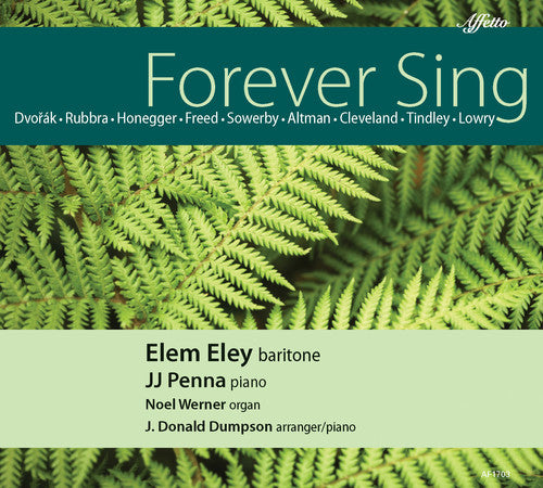 Altman/ Cleveland/ Dvorak/ Eley/ Penna - Forever Sing