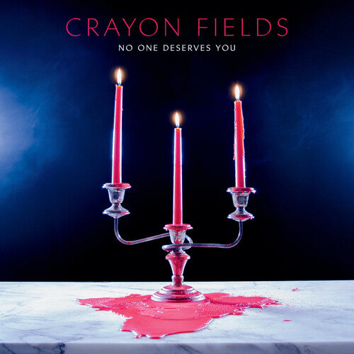 Crayon Fields - No One Deserves You