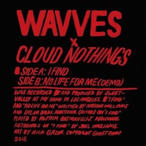 Wavves X Cloud Nothings - I Find