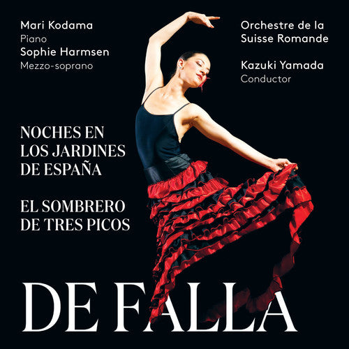Falla/ Yamada/ Kodama/ Harmsen - Manuel de Falla: Noches en los jardines de Espana & El sombrero de