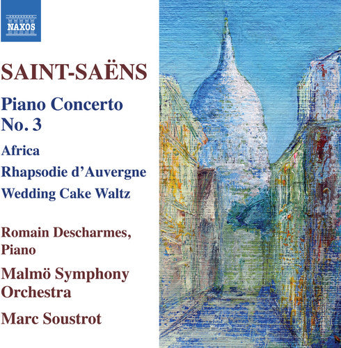 Saint-Seans/ Descharmes/ Soustrot - Camille SaintSeans: Piano Concerto No. 3