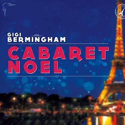 Gigi Bermingham - Cabaret Noel