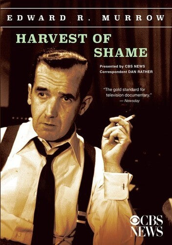Edward R Murrow Collection: Harvest of Shame