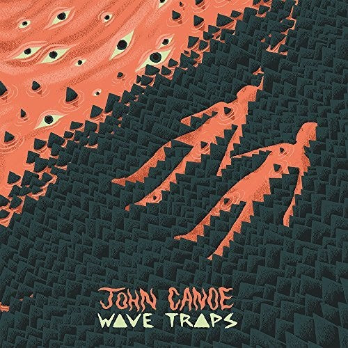 John Canoe - Wave Traps