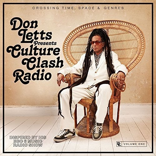 Various - Don Letts Presents Culture Clash Radio / Various