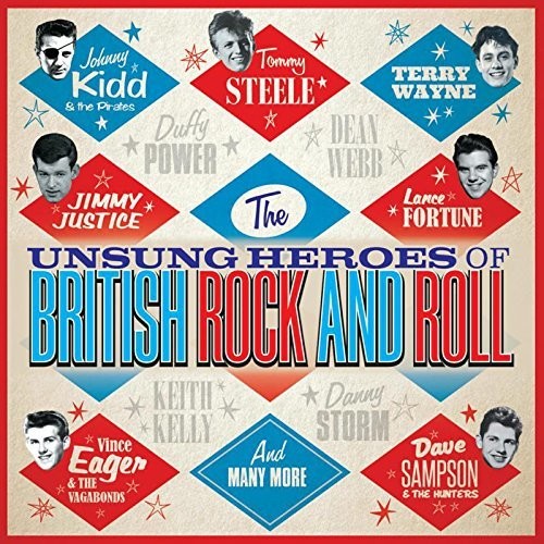 Unsung Heroes of British Rock & Roll/ Various - Unsung Heroes Of British Rock & Roll / Various