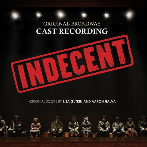 Indecent (Original Broadway Cast Recording) - Indecent (Original Broadway Cast Recording)