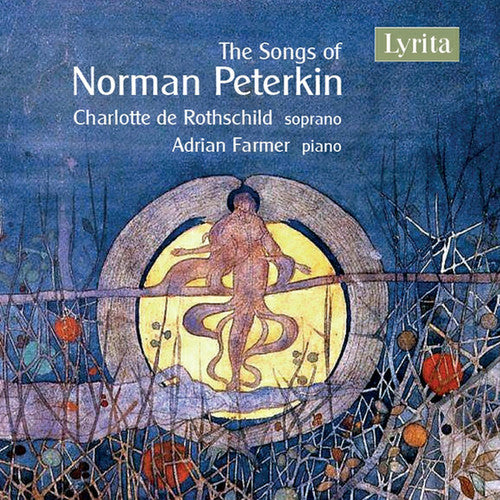 Peterkin/ Rothschild/ Farmer/ Brooke/ Campbell - The Songs of Norman Peterkin