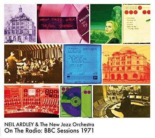 Neil Ardleys New Jazz Orchestra - On The Radio: BBC Session 1971