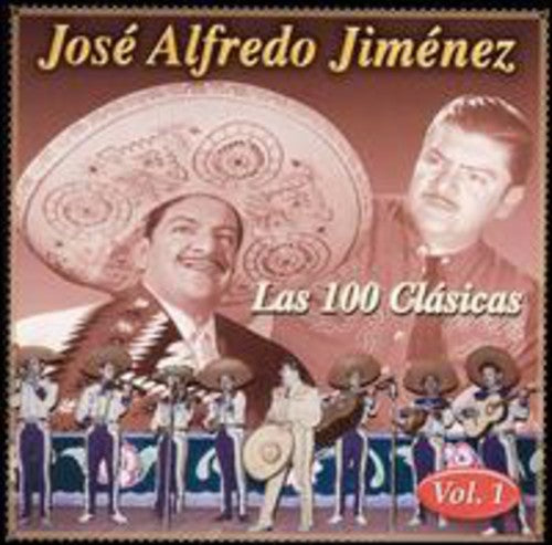 Jose Jimenez Alfredo - 100 Clasicas 1
