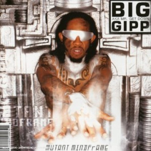 Big Gipp - Mutant Mindframe