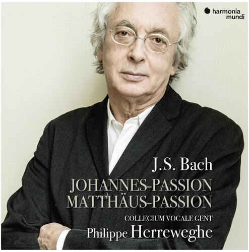 Philippe Herreweghe - Bach: The St. John & St. Matthew Passions