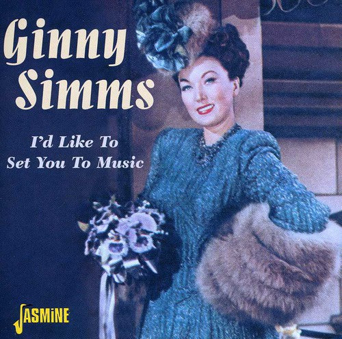 Ginny Simms - I'd Like to Set You to Music