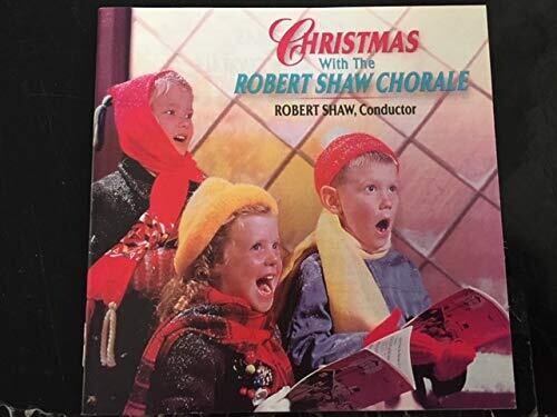 Robert Shaw - Christmas with Robert Shaw
