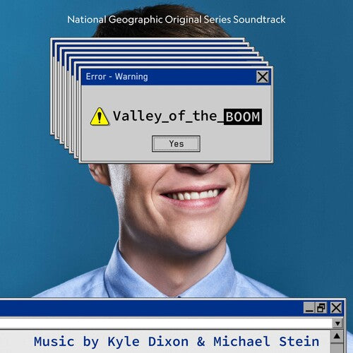 Kyle Dixon Michael Stein - Valley of the Boom (Original Soundtrack)