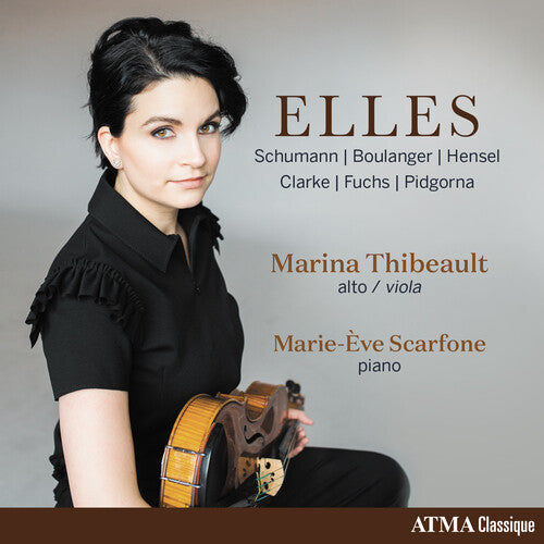 Boulanger/ Thibeault/ Scarfone - Elles