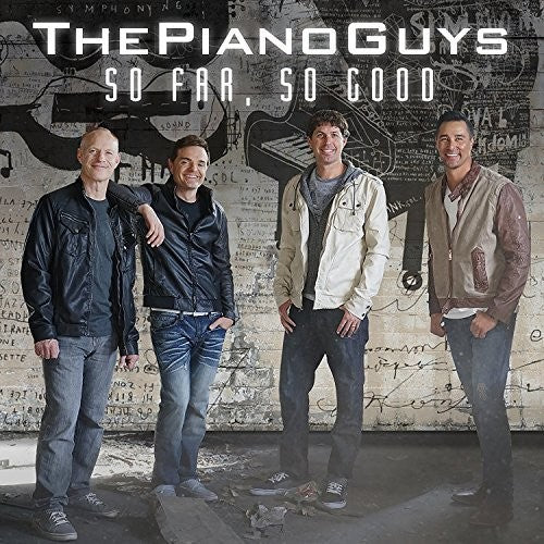 Piano Guys - So Far So Good
