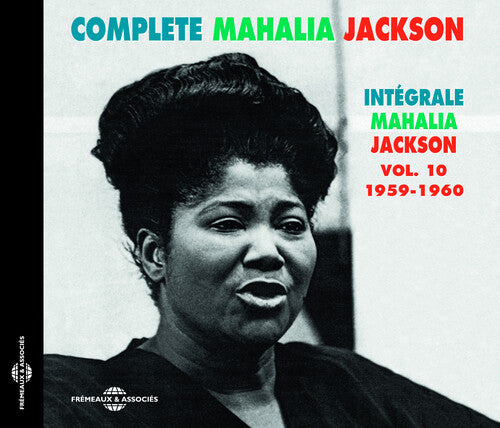 Mahalia Jackson - V10: M. Jackson 1959-60