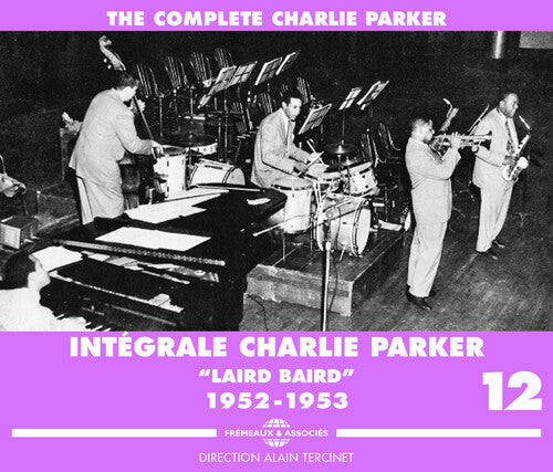 Charlie Parker - V12: C. Parker 1952-53