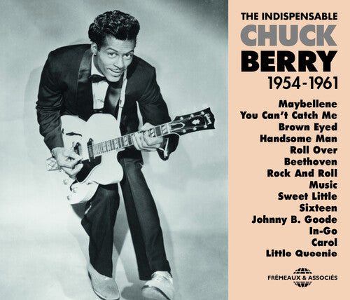 Chuck Berry - Indispensable C. Berry 1954-61