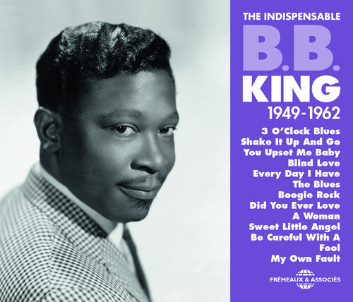 B.B. King - Indispensable 1949-62