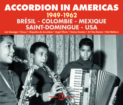 Gonzaga; Sivuca; Chiquinho Do Accordeon; Viloria; - Accordion in Americas: 1949-62