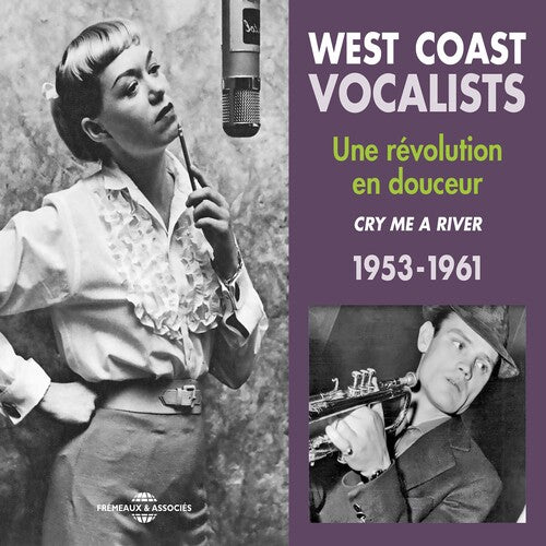 West Coast Vocalists 1953-61 - West Coast Vocalists 1953-61