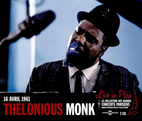 Thelonious Monk - Live in Paris 18 Avril 1961