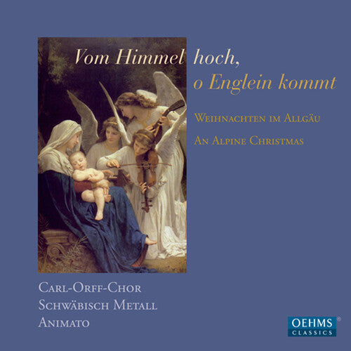 Carl-Orff-Chor; Animato; Schwaebisch Metall - Alpine Christmas