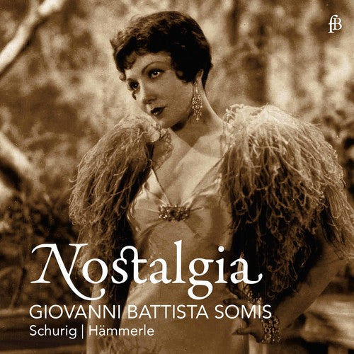 Somis/ Schurig/ Hammerle - Nostalgia