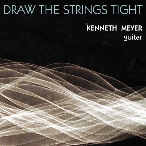 Ernste/ Henze/ Hill/ Jones/ Meyer - Draw the Strings Tight