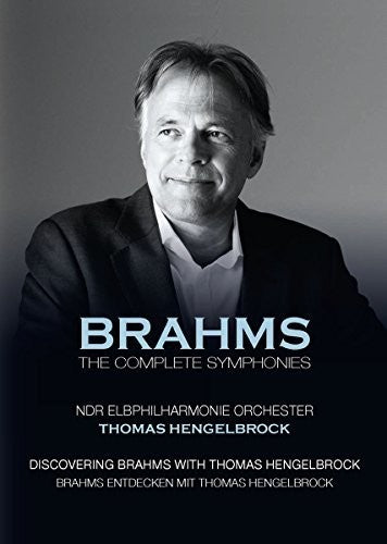 Johannes Brahms: The Complete Symphonies