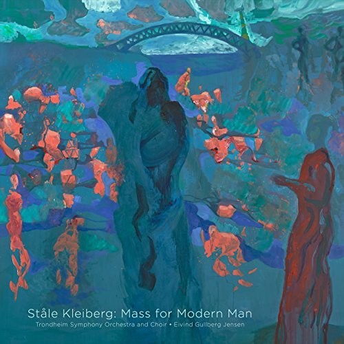 Kleiberg/ Trondheim Symphony Orchestra - Stale Kleiberg: Mass for Modern Man