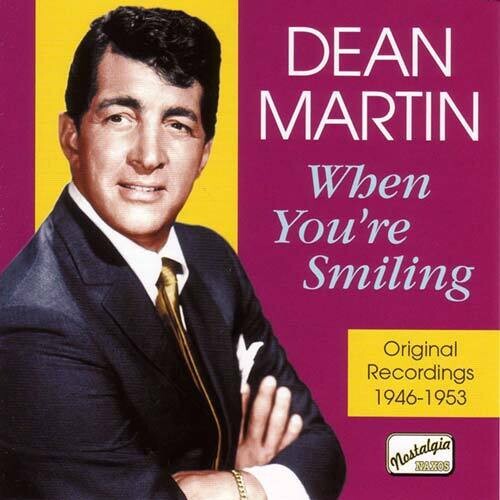 Dean Martin - When You're Smiling