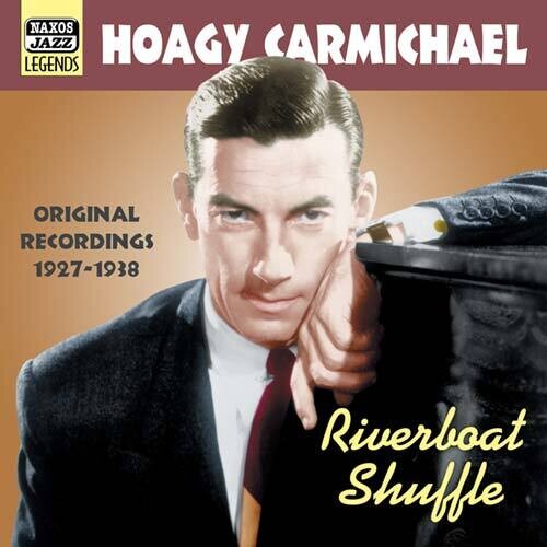 Hoagy Carmichael - Riverboat