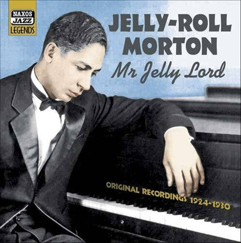 Jelly Morton Roll - Mr. Jelly Lord