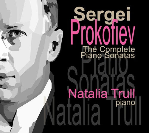 Prokofiev/ Trull - Sergei Prokofiev: The Complete Piano Sonatas