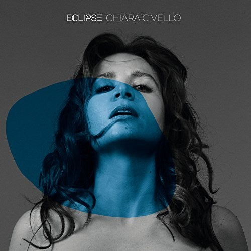 Chiara Civello - Eclipse