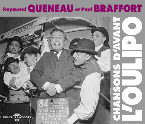 Queneau; Braffort - Chansons D'avant L'oulipo