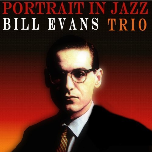 Bill Evans - Portrait in Jazz