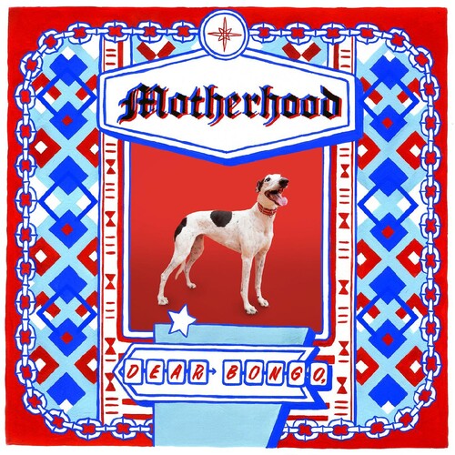 Motherhood - Dear Bongo