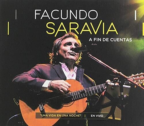 Facundo Saravia - A Fin De Cuentas: En Vivo