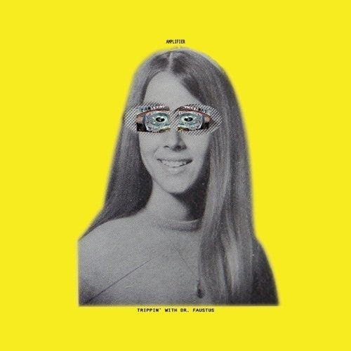 Amplifier - Trippin With Dr Faustus