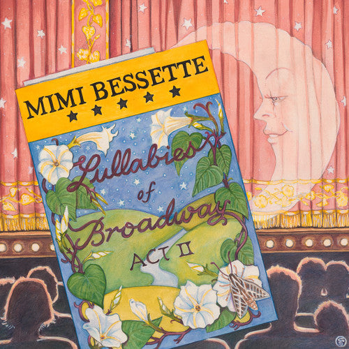 Mimi Bessette - Lullabies Of Broadway Act Ii