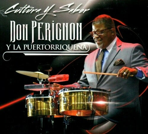 Don Perignon & Puertorriquena - Cultura & Sabor