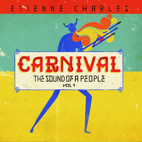 Etienne Charles - Carnival: The Sound Of A People 1