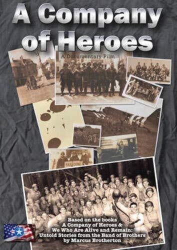 Company of Untold Stories from the Band of Brothers