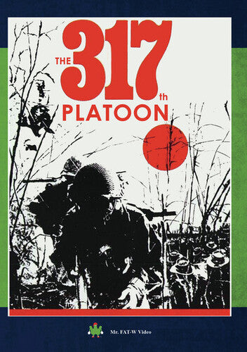 The 317th Platoon